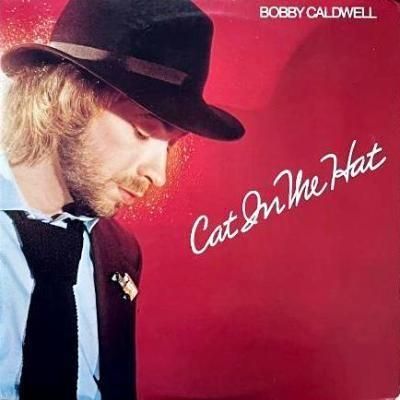 <img class='new_mark_img1' src='https://img.shop-pro.jp/img/new/icons5.gif' style='border:none;display:inline;margin:0px;padding:0px;width:auto;' />BOBBY CALDWELL - CAT IN THE HAT (LP) (JP) (VG+/VG+)