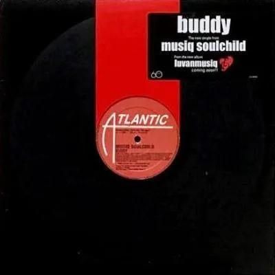 <img class='new_mark_img1' src='https://img.shop-pro.jp/img/new/icons5.gif' style='border:none;display:inline;margin:0px;padding:0px;width:auto;' />MUSIQ SOULCHILD - BUDDY (12) (PROMO) (EX/EX)