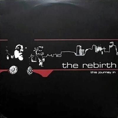 <img class='new_mark_img1' src='https://img.shop-pro.jp/img/new/icons5.gif' style='border:none;display:inline;margin:0px;padding:0px;width:auto;' />THE REBIRTH - THIS JOURNEY IN (12) (VG+/VG+)