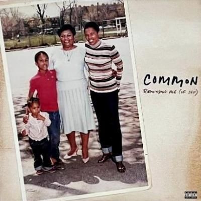 COMMON - REMINDING ME (OF SEF) (12) (EX/EX)