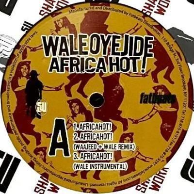 <img class='new_mark_img1' src='https://img.shop-pro.jp/img/new/icons5.gif' style='border:none;display:inline;margin:0px;padding:0px;width:auto;' />WALE OYEJIDE - AFRICA HOT! EP (12) (SEALED)