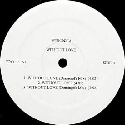 <img class='new_mark_img1' src='https://img.shop-pro.jp/img/new/icons5.gif' style='border:none;display:inline;margin:0px;padding:0px;width:auto;' />VERONICA - WITHOUT LOVE (12) (VG+)