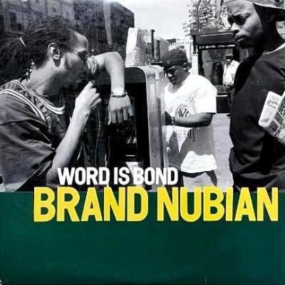 <img class='new_mark_img1' src='https://img.shop-pro.jp/img/new/icons5.gif' style='border:none;display:inline;margin:0px;padding:0px;width:auto;' />BRAND NUBIAN - WORD IS BOND (12) (VG+/VG+)
