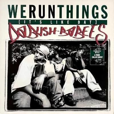 <img class='new_mark_img1' src='https://img.shop-pro.jp/img/new/icons5.gif' style='border:none;display:inline;margin:0px;padding:0px;width:auto;' />DA BUSH-BABEES - WE RUN THINGS (IT'S LIKE DAT) (12) (VG+/VG+)