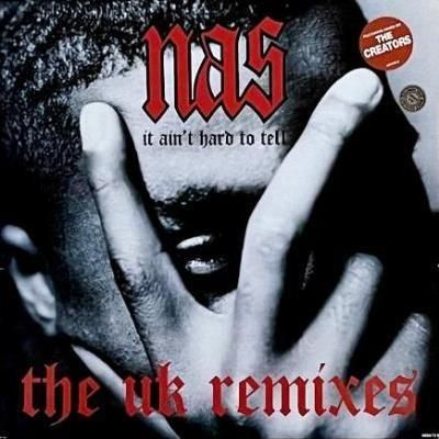 <img class='new_mark_img1' src='https://img.shop-pro.jp/img/new/icons5.gif' style='border:none;display:inline;margin:0px;padding:0px;width:auto;' />NAS - IT AIN'T HARD TO TELL (THE UK REMIXES) (12) (VG+/VG+)