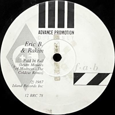 <img class='new_mark_img1' src='https://img.shop-pro.jp/img/new/icons5.gif' style='border:none;display:inline;margin:0px;padding:0px;width:auto;' />ERIC B. & RAKIM - PAID IN FULL (THE COLDCUT REMIX) (12) (UK) (PROMO) (VG)