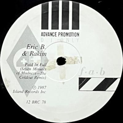 <img class='new_mark_img1' src='https://img.shop-pro.jp/img/new/icons5.gif' style='border:none;display:inline;margin:0px;padding:0px;width:auto;' />ERIC B. & RAKIM - PAID IN FULL (THE COLDCUT REMIX) (12) (UK) (PROMO) (VG)