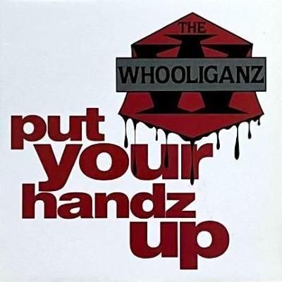 <img class='new_mark_img1' src='https://img.shop-pro.jp/img/new/icons5.gif' style='border:none;display:inline;margin:0px;padding:0px;width:auto;' />THE WHOOLIGANZ - PUT YOUR HANDZ UP (12) (PROMO) (EX/VG+)