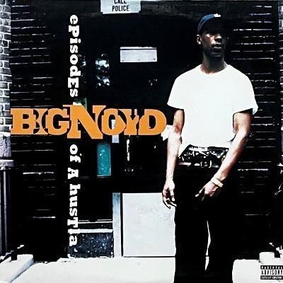 BIG NOYD - EPISODES OF A HUSTLA (LP) (VG+/VG+)