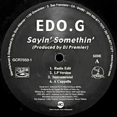 <img class='new_mark_img1' src='https://img.shop-pro.jp/img/new/icons5.gif' style='border:none;display:inline;margin:0px;padding:0px;width:auto;' />EDO.G - SAYIN' SOMETHIN' / WHAT U KNOW (12) (VG)