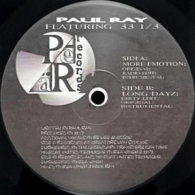 <img class='new_mark_img1' src='https://img.shop-pro.jp/img/new/icons5.gif' style='border:none;display:inline;margin:0px;padding:0px;width:auto;' />PAUL RAY feat. 33 1/3 - MORE EMOTION / LONG DAYZ (12) (RE) (VG+)