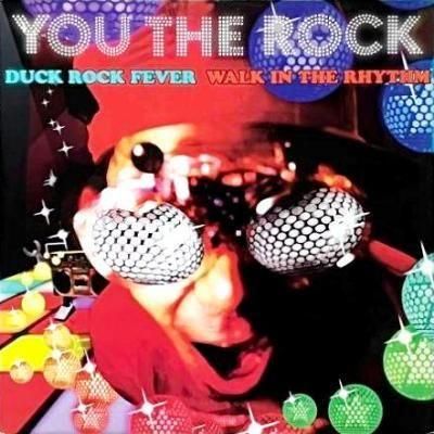 <img class='new_mark_img1' src='https://img.shop-pro.jp/img/new/icons5.gif' style='border:none;display:inline;margin:0px;padding:0px;width:auto;' />YOU THE ROCK - DUCK ROCK FEVER / WALK IN THE RHYTHM (12) (VG+/VG+)