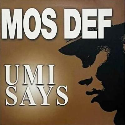 <img class='new_mark_img1' src='https://img.shop-pro.jp/img/new/icons5.gif' style='border:none;display:inline;margin:0px;padding:0px;width:auto;' />MOS DEF - UMI SAYS (12) (UK) (VG+/VG+)