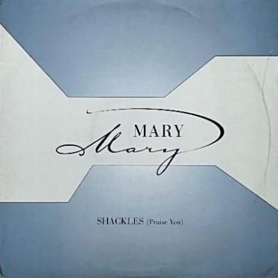 <img class='new_mark_img1' src='https://img.shop-pro.jp/img/new/icons5.gif' style='border:none;display:inline;margin:0px;padding:0px;width:auto;' />MARY MARY  - SHACKLES (PRAISE YOU) (12) (VG+/VG)