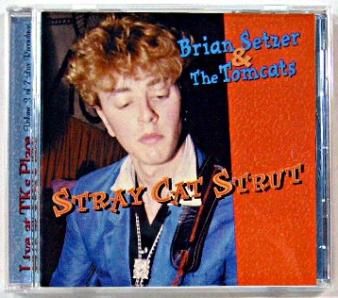 BRIAN SETZER & THE TOMCATS - Stray Cat Strut (CD) - NAT RECORDS