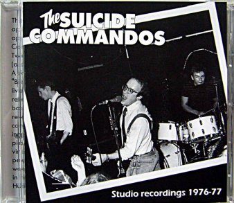 THE SUICIDE COMMANDOS - Studio Recordings 1976 - 77 (Ltd.250 CD