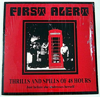 FIRST ALERT - Thrills And Spills Of 48 Hours (USED LP) - NAT RECORDS