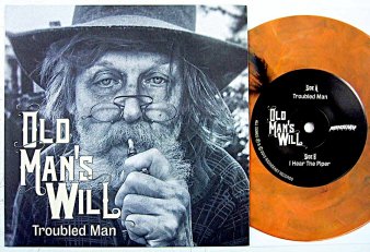 OLD MAN'S WILL - Troubled Man (USED 7) - NAT RECORDS