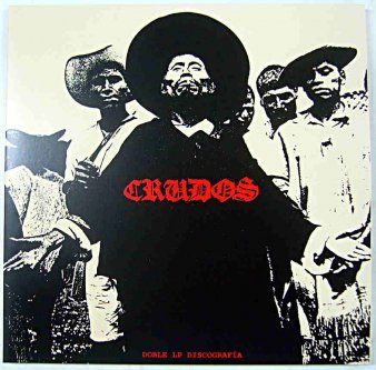 LOS CRUDOS - Doble LP Discografia (Ltd. 2LP) - NAT RECORDS