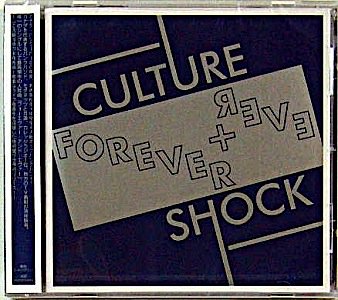 CULTURE SHOCK - Forever And Ever (CD) - NAT RECORDS