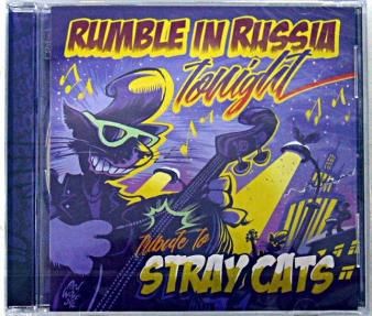 VA - Rumble In Russia Tonight : Tribute To Stray Cats (CD