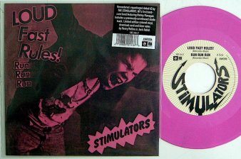 STIMULATORS - Loud Fast Rules! (Ltd.1500 COLOR 7” + DL CODE) - NAT