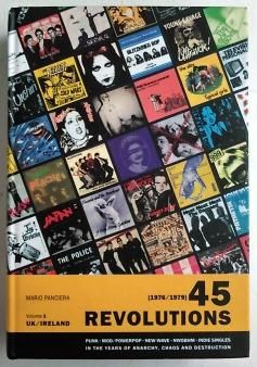 アート・デザイン・音楽 1976/1979 45REVOLUTIONS VOL.1 UK/IRELAND 1976/1979) 45 Revolutions : Volume 1 UK / Ireland (USED BOOK