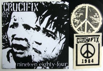 CRUCIFIX - Nineteen Eighty-Four (7 + PATCH) - NAT RECORDS