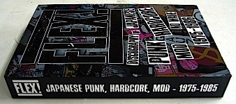 FLEX! : Discography Of Japanese Punk Hardcore Mod No Wave 1975 ~ 1986 (Ltd.  HARDCOVER BOOK) - NAT RECORDS