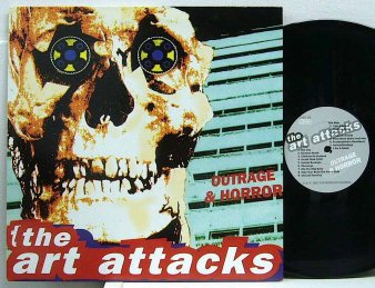 THE ART ATTACKS - Outrage & Horror (USED LP) - NAT RECORDS