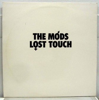 THE TOUCH - The Mods Lost Touch (USED LP) - NAT RECORDS