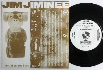 JIM JIMINEE - Town And Country Blues (USED 7