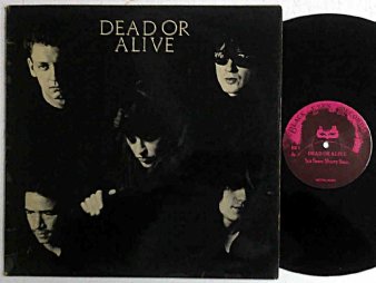 DEAD OR ALIVE - It's Been Hours Now (USED 12”EP) - NAT RECORDS