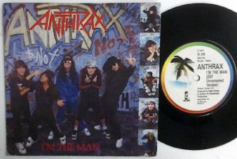 ANTHRAX - I'm The Man (USED 7