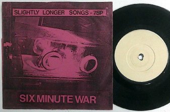 SIX MINUTE WAR - Slightly Longer Songs (USED 7