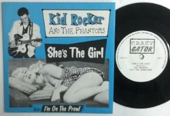 KID ROCKER AND THE PHANTOMS - She's The Girl (USED 7