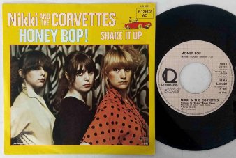 NIKKI AND THE CORVETTES - Honey Bop! : German (USED 7) - NAT RECORDS