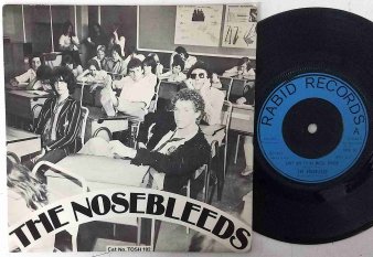 THE NOSEBLEEDS - Ain't Bin To No Music School (USED 7