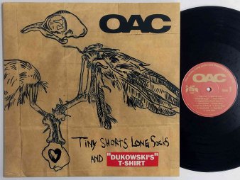 OAC - Tiny Shorts Long Socks And Dukowski's T-Shirt (Ltd.300 LP 