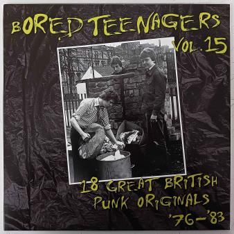 VA - Bored Teenagers Vol.15 : 18 Great British Punk Originals '76