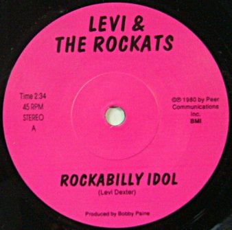 LEVI & THE ROCKATS - Rockabilly Idol (USED 7