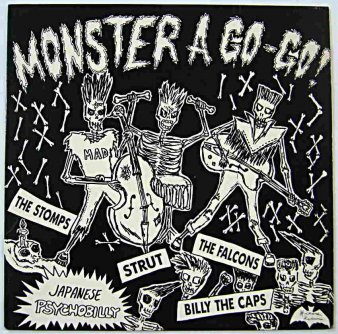 VA - Monster A Go-Go! : A Japanese Psychobilly Compilation (USED