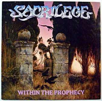 SACRILEGE - Within The Prophecy (USED LP) - NAT RECORDS