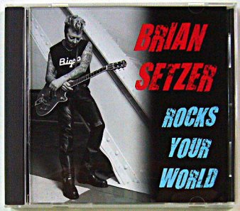 BRIAN SETZER - Rocks Your World (Ltd.500 CD) - NAT RECORDS