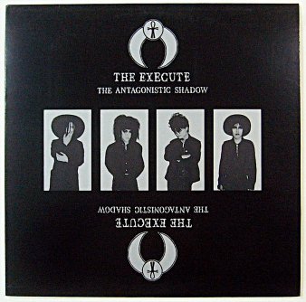 THE EXECUTE - The Antagonistic Shadow (USED LP) - NAT RECORDS