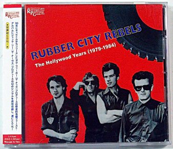 RUBBER CITY REBELS - The Hollywood Years (1979 - 1984) (USED CD) - NAT  RECORDS