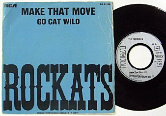 THE ROCKATS - Make That Move (USED 7”) - NAT RECORDS