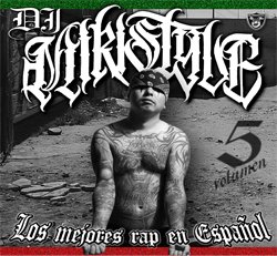 DJ MIKISTYLE - LOS MEJORES RAP EN ESPANOL vol,5