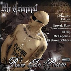 MR. CRIMINAL / RISE TO POWER - 【LA PUERTA】大阪アメリカ村！チカーノ・カルチャー＆ウェスト・コースト専門店