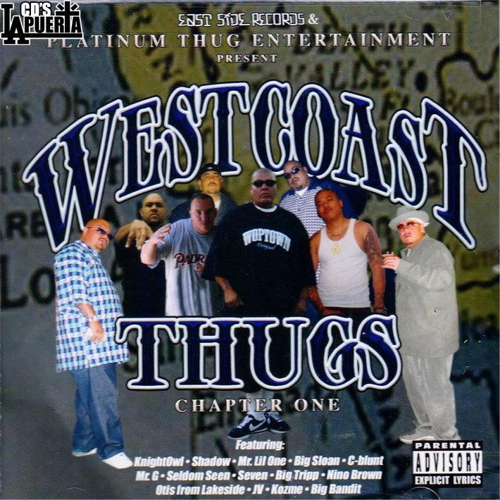 V.A / WEST COAST THUGS - CHAPTER ONE - 【LA PUERTA】大阪アメリカ村